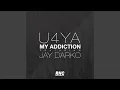Download Lagu My Addiction (feat. Jay Darko) (Dub Mix)
