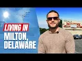 This Is Why Everyone is Moving to Milton DE The Lewes Alternative