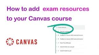 How to add exam resources to your Canvas course