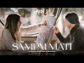 Download Lagu Anji - Sampai Mati (Official Music Video)