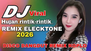 disco dangdut remix koplo wakatobi 2026 hujan rintik rintik lagu dangdut lawas 