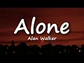 Download Lagu Alan Walker - Alone (Lyrics)
