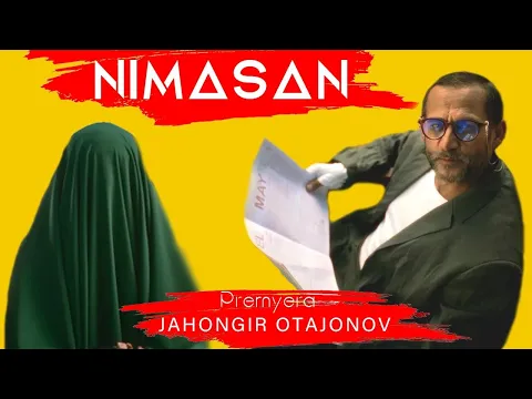 Download MP3 Jahongir Otajonov - Nimasan | Жахонгир Отажонов - Нимасан 2023