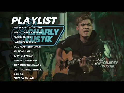 Download MP3 BIARKAN AKU JATUH CINTA - ST12 | CHARLY VAN HOUTEN COVER LAGU TERBAIK 2023