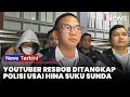 Lagu Detik-Detik YouTuber Resbob Ditangkap Polisi Usai Hina Suku Sunda | iNews Terkini