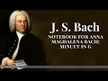 Download Lagu Bach - Minuet in G Major (Notebook for Anna Magdalena Bach)