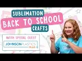 LIVE Sublimation Crafts for Back to School Lunch Bags Pencil Pouches and more