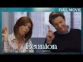 Lagu Reunion | Full Movie | Drama