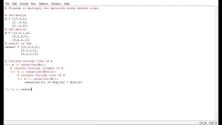 Program to multiply two matrices using nested loops