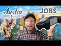 SO MANY JOBS in Austin Texas Moving to Austin