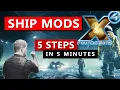 MOD your ship right - X4 Foundations Ship Modifications Guide