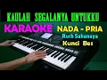 Download Lagu KAULAH SEGALANYA - Ruth Sahanaya | KARAOKE Nada  Pria, HD