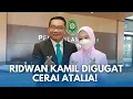 BREAKING NEWS! Atalia Bu Cinta Gugat Cerai Ridwan Kamil ke Pengadilan Agama Bandung
