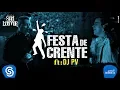 Download Lagu Banda Som e Louvor - Festa de Crente - ft. DJ PV