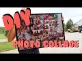 DIY Photo Collage