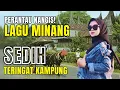 Lagu RAWAN BAPER‼️LAGU MINANG SEDIH BIKIN PERANTAU NANGIS INGAT KAMPUNG | #laguminangviral