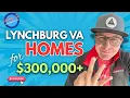Lynchburg VA Homes for 300 000