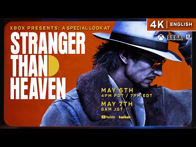 Xbox Presents: A Special Look at STRANGER THAN HEAVEN