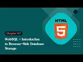 Unleashing the Power of HTML 5 WebSQL - Introduction to Browser-Side Database Storage