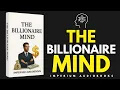 THE BILLIONAIRE MIND THINK BOLD GROW RICH LIVE FREE BOOK