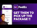 How To Get FedEx To Pick Up A Package