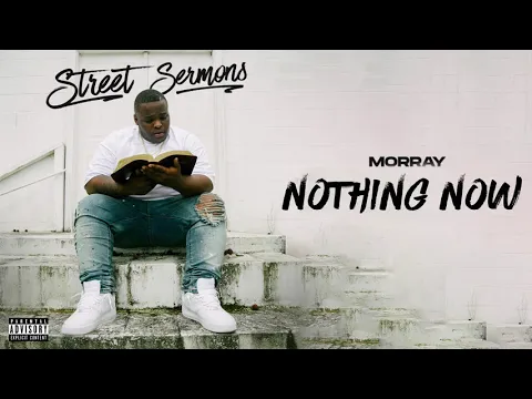 Download MP3 Morray - Nothing Now (Official Audio)