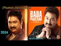 Lagu Bada Pachtaoge (2024) | Kumar Sanu New Song | Paulbabu Entertainment