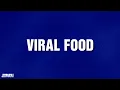 Viral Food Category JEOPARDY