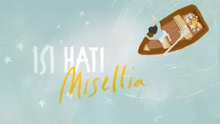 Lirik Lagu Misellia - Isi Hati