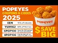 Popeyes Coupons Promo Codes 2025 Save Big on Fried Chicken