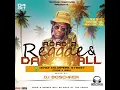 Download Lagu ROAD 2 REGGAE \u0026 DANCEHALL NIGHT MIX (by DJ BOSCHKER)