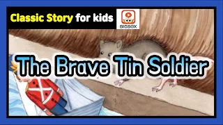 Download The Brave Tin Soldier | TRADITIONAL STORY | Classic Story for kids | Fairy Tales | BIGBOX MP3