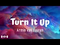 Armin van Buuren - Turn It Up (Lyrics)