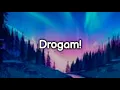 Lagu Drogam//Official Lyric Video//Psychomantra