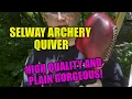 Why Selway Bow Quivers Are Awesome