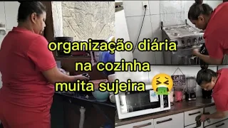 organização diária da cozinha estava muito suja 🤮
