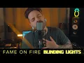 Download Lagu Fame On Fire - Blinding Lights (Official Music Video)