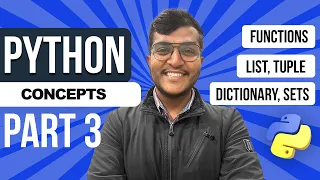 Python Part 3 - Functions List Tuple Dictionary Sets Master the fundamentals