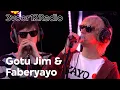 Lagu Gotu Jim \u0026 Faberyayo - live at 3voor12 Radio