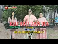 Download Lagu KAU AKU DAN DIA-(Black Sweet)-Cover-DONBERS FAMILY Channel  (DFC) Malaka