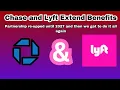 Chase Lyft Extend Partnership