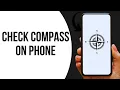 How To Check Compass Directions On Mobile