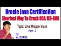 Java tutorials Java Wrapper class Part - 2 by Durga Sir