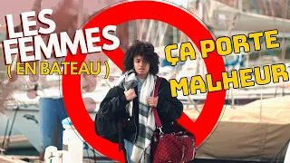 Tuto : Pas de femmes à bord d’un bateau !? Voilier coraille