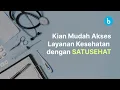 Download Lagu Kian Mudah Akses Layanan Kesehatan dengan SATUSEHAT