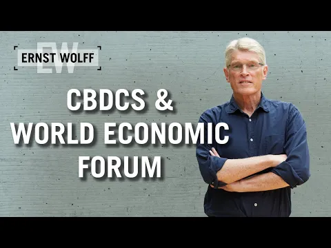 CBDCs والمنتدى الاقتصادي العالمي | معجم العالم المالي مع إرنست وولف
