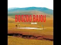 Boozoo Bajou - Big Nicks