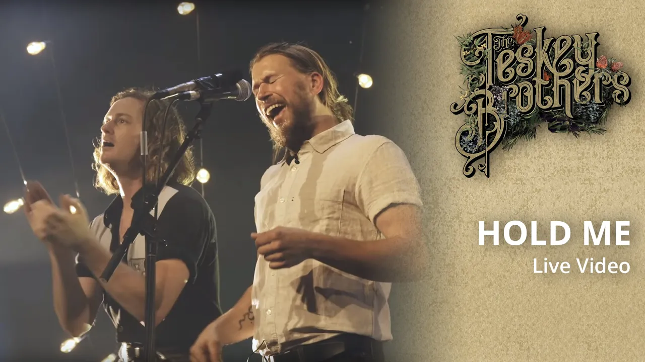 The Teskey Brothers - Hold Me (Live At The Forum) The Teskey Brothers - Hold Me (Live At The Forum)
