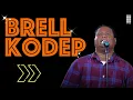 BRELL KODEP - ALII KELEMOBES