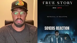 true story s01e05 reaction